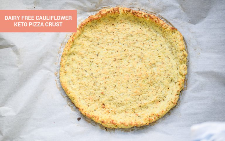 Dairy-free cauliflower crust